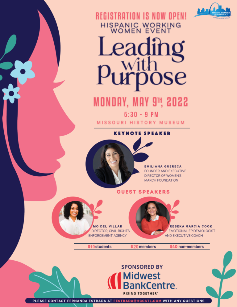 Cámara de Comercio Hispana de St. Louis presenta evento para mujeres latinas - Hispanic Working Women bajo el lema "liderando con propósito" el próximo 9 de Mayo  5